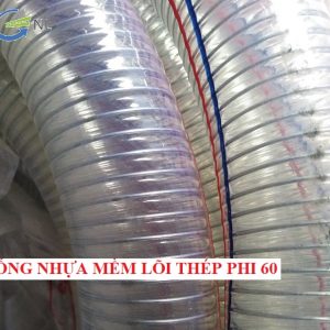Ống nhựa mềm PVC lõi thép phi 64chịu áp lực cao, chịu dầu