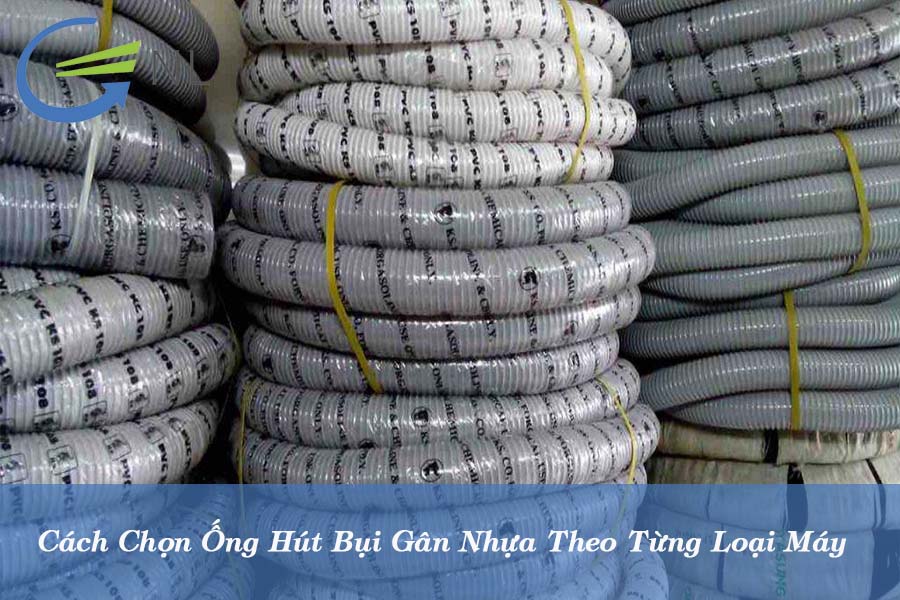 cach-chon-ong-hut-bui-gan-nhua-theo-tung-loai-may