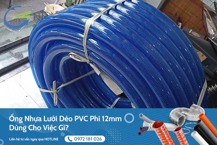 ong-nhua-luoi-deo-pvc-phi-12mm-dung-cho-viec-gi