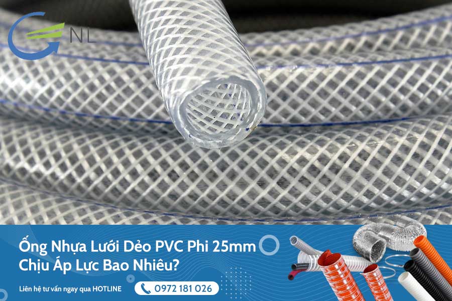 ong-nhua-luoi-deo-pvc-phi-25mm-chiu-ap-luc-bao-nhieu
